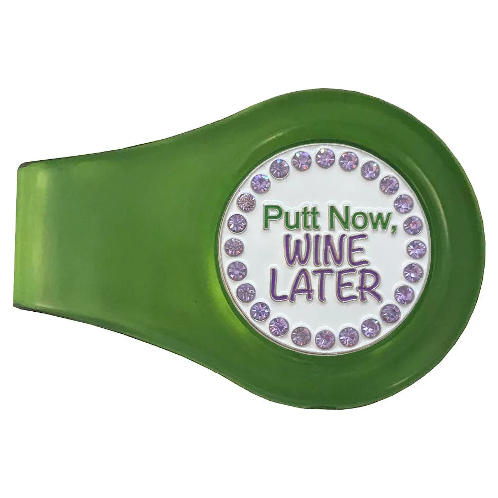 Putt Now, Wine Later Golf Ball Marker With Colored Clip