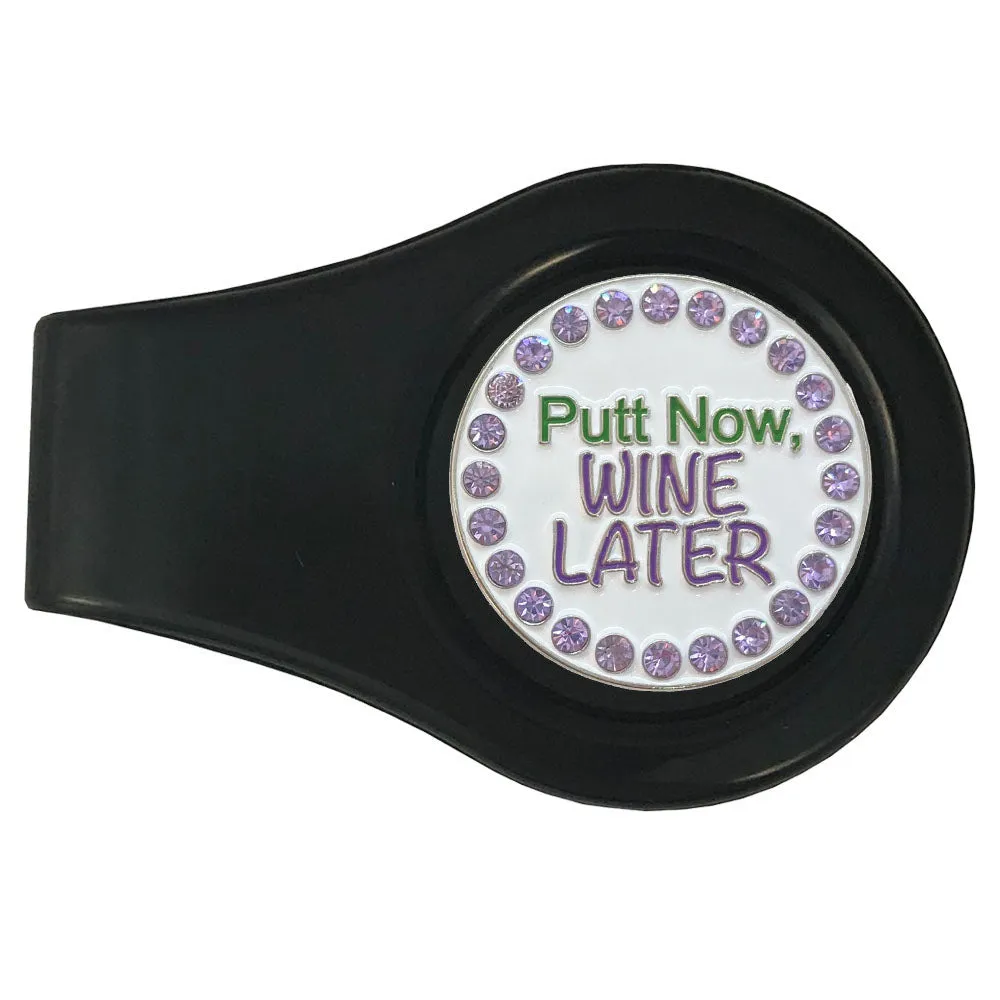 Putt Now, Wine Later Golf Ball Marker With Colored Clip