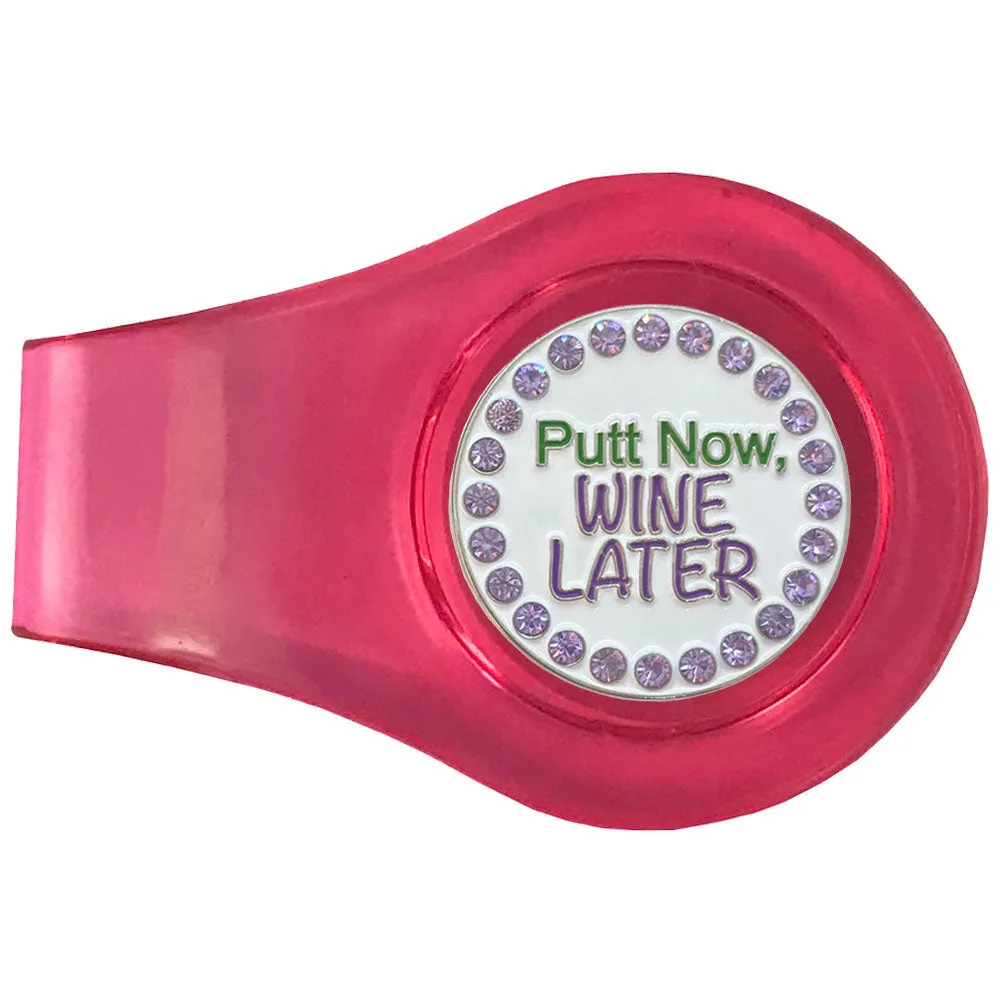 Putt Now, Wine Later Golf Ball Marker With Colored Clip
